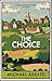 The Choice