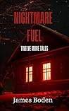 Nightmare Fuel: T...