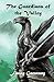 The Guardians of the Valley (The Valley of dragons #1)