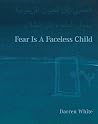Fear is a Faceles...