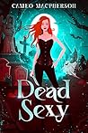 Dead Sexy