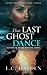 That Last Ghost Dance