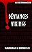 Déviances vikings (Samourais & vikings, #1)