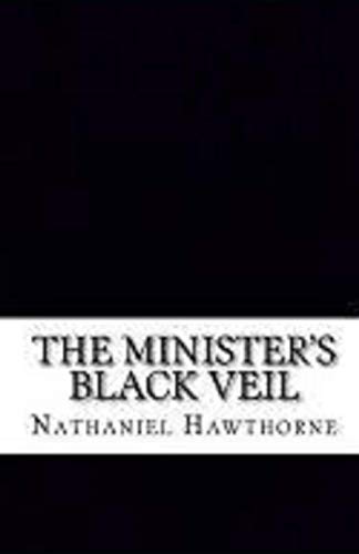 The Minister's Black Veil Illustrated