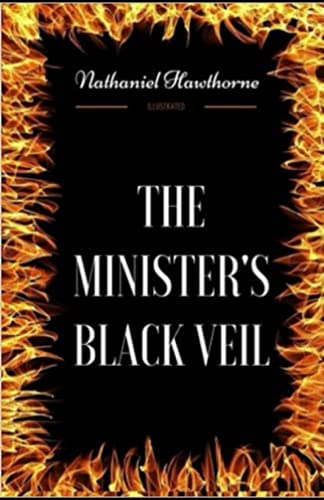 The Minister's Black Veil Illustrated