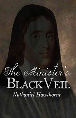 The Minister's Black Veil Illustrated