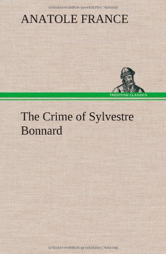 The Crime of Sylvestre Bonnard
