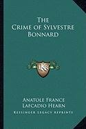 The Crime of Sylvestre Bonnard