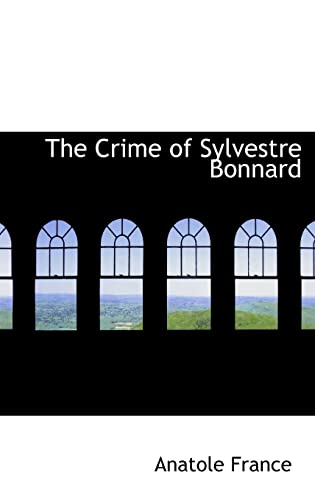 The Crime of Sylvestre Bonnard