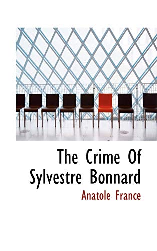 The Crime of Sylvestre Bonnard