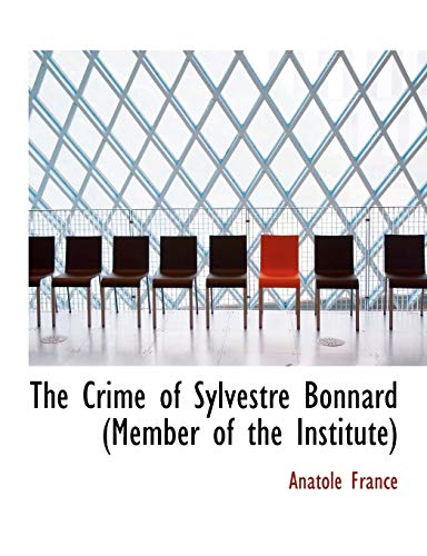 The Crime of Sylvestre Bonnard