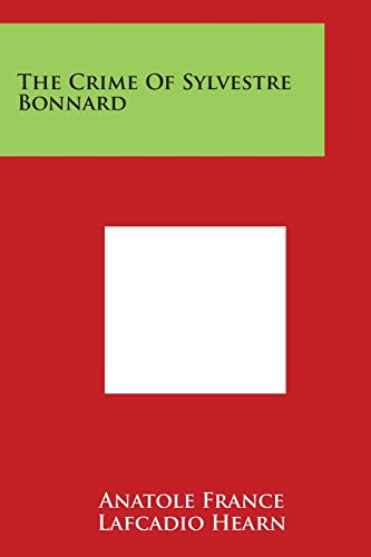 The Crime Of Sylvestre Bonnard