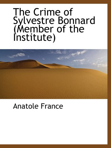 The Crime of Sylvestre Bonnard