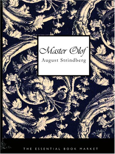 Master Olof: a Drama in Five Acts
