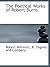 The Poetical Works of Robert Burns.