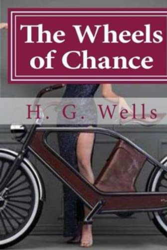 The Wheels of Chance Illustrated