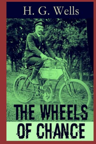 The Wheels of Chance Illustrated
