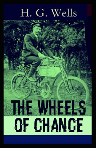 The Wheels of Chance:Illustrated Edition