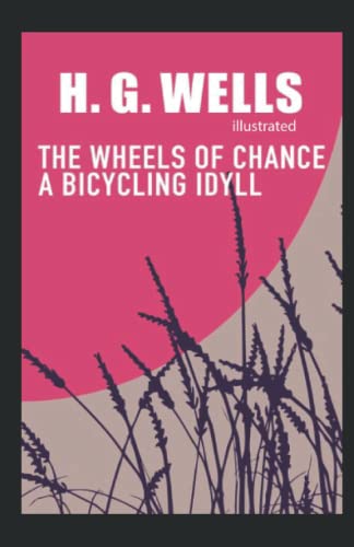 The Wheels of Chance illustrated