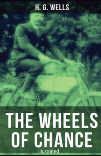 The Wheels of Chance illustrated