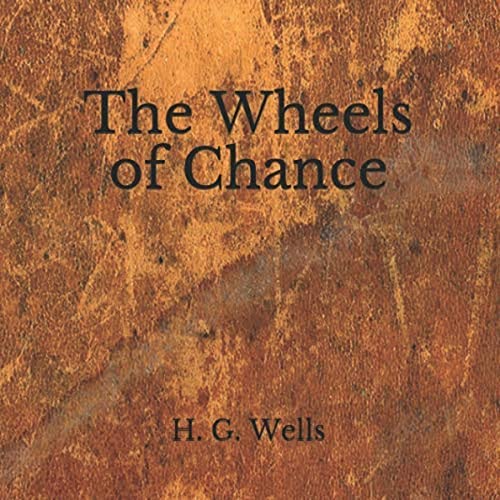 The Wheels of Chance
