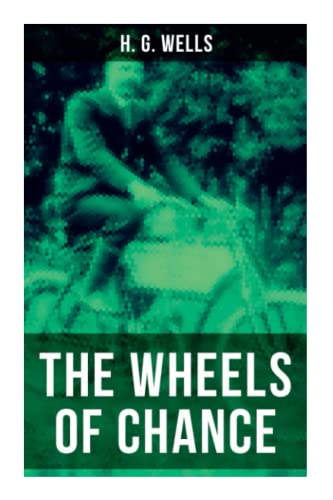 The Wheels of Chance