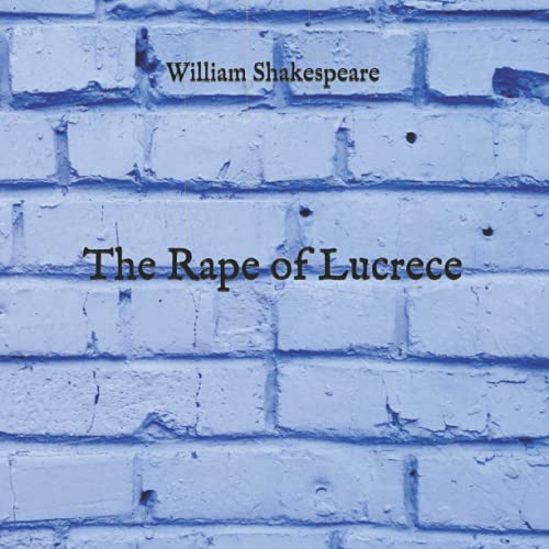 The Rape of Lucrece
