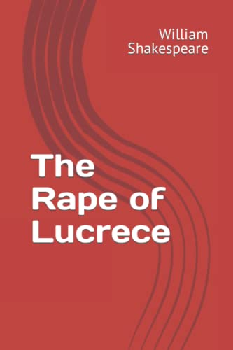 The Rape of Lucrece