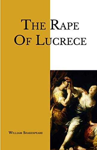 The Rape Of Lucrece