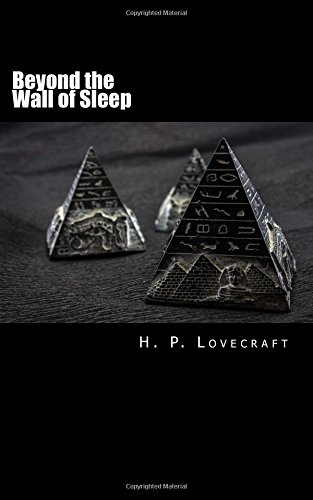Beyond the Wall of Sleep