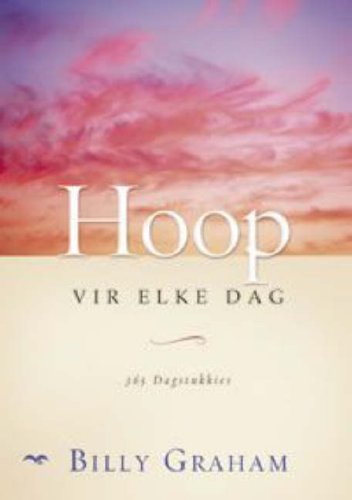 Hope for Each Day: Words of Wisdom and Faith
