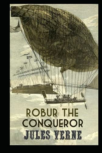 Robur the Conqueror illustrated