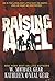 Raising Abel: An International Thriller