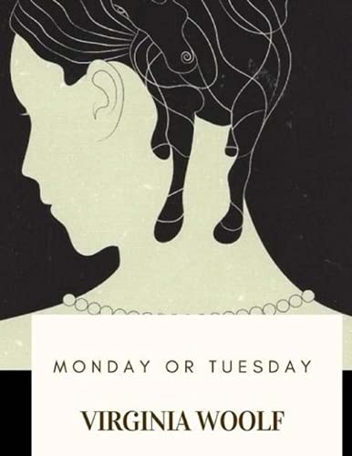 Monday or Tuesday: Large print