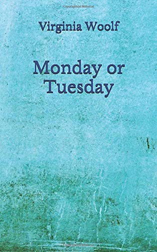 Monday or Tuesday: