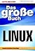 Das große Buch Linux.