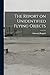 The Report on Unidentified Flying Objects