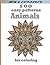 100 easy patterns Animals for coloring: Adult Coloring Books For Men Women And Kids Motivational Inspirational Advanced Illustrations Of The Best ... Animals And Other Designs For Stress Relief