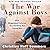 The War Against Boys by Christina Hoff Sommers The War Against Boys by Christina Hoff Sommers