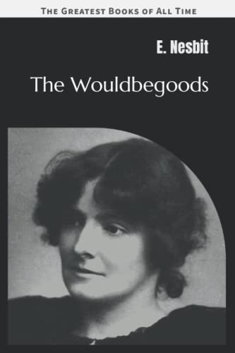 The Wouldbegoods