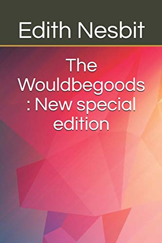 The Wouldbegoods : New special edition