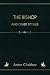 The Bishop: And Other Stories