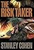The Risk Taker