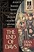The End of Days : A Story of Tolerance, Tyranny, and the Expulsion of the Jews from Spain