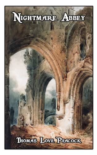 Nightmare Abbey: World's Classics