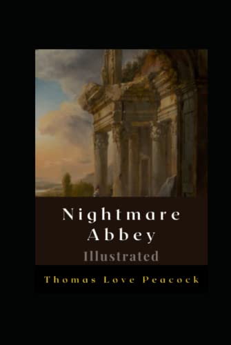 Nightmare Abbey Illustrated: Fiction, Humour
