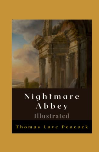 Nightmare Abbey Illustrated: Fiction, Humour