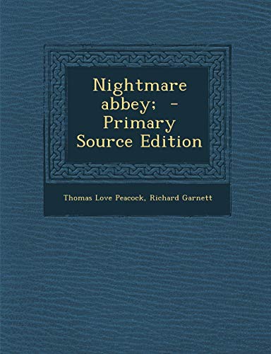 Nightmare abbey;