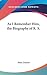 As I Remember Him, the Biography of R. S.