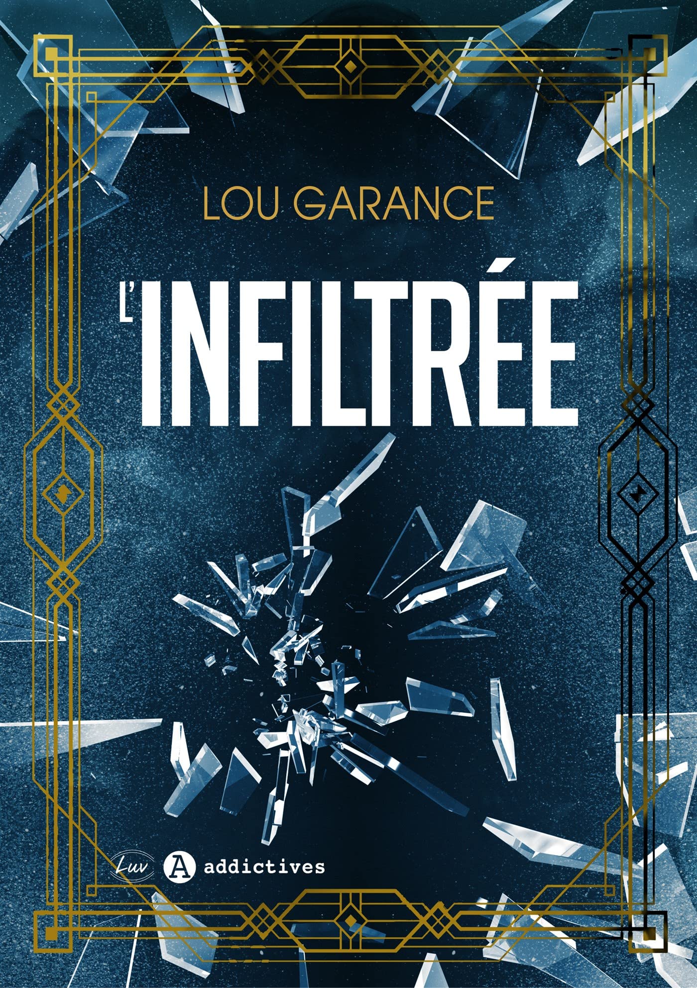 L'infiltrée (Paperback)